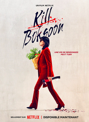 Kill Bok-Soon (길복순)